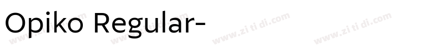 Opiko Regular字体转换 Opiko Regular字体转换